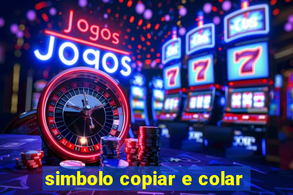 simbolo copiar e colar